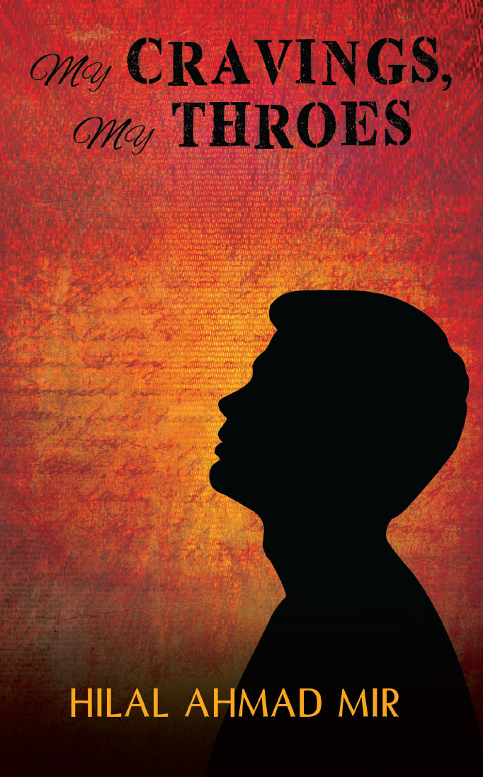 My Cravings, My Throes: A Collection of Poems