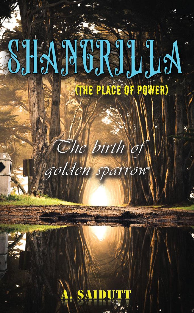 Shangrilla: The Place of Power