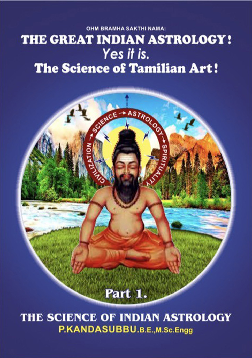 The Great Indian Astrology !: Yes it is. The Science of Tamilan Art ! Part 1