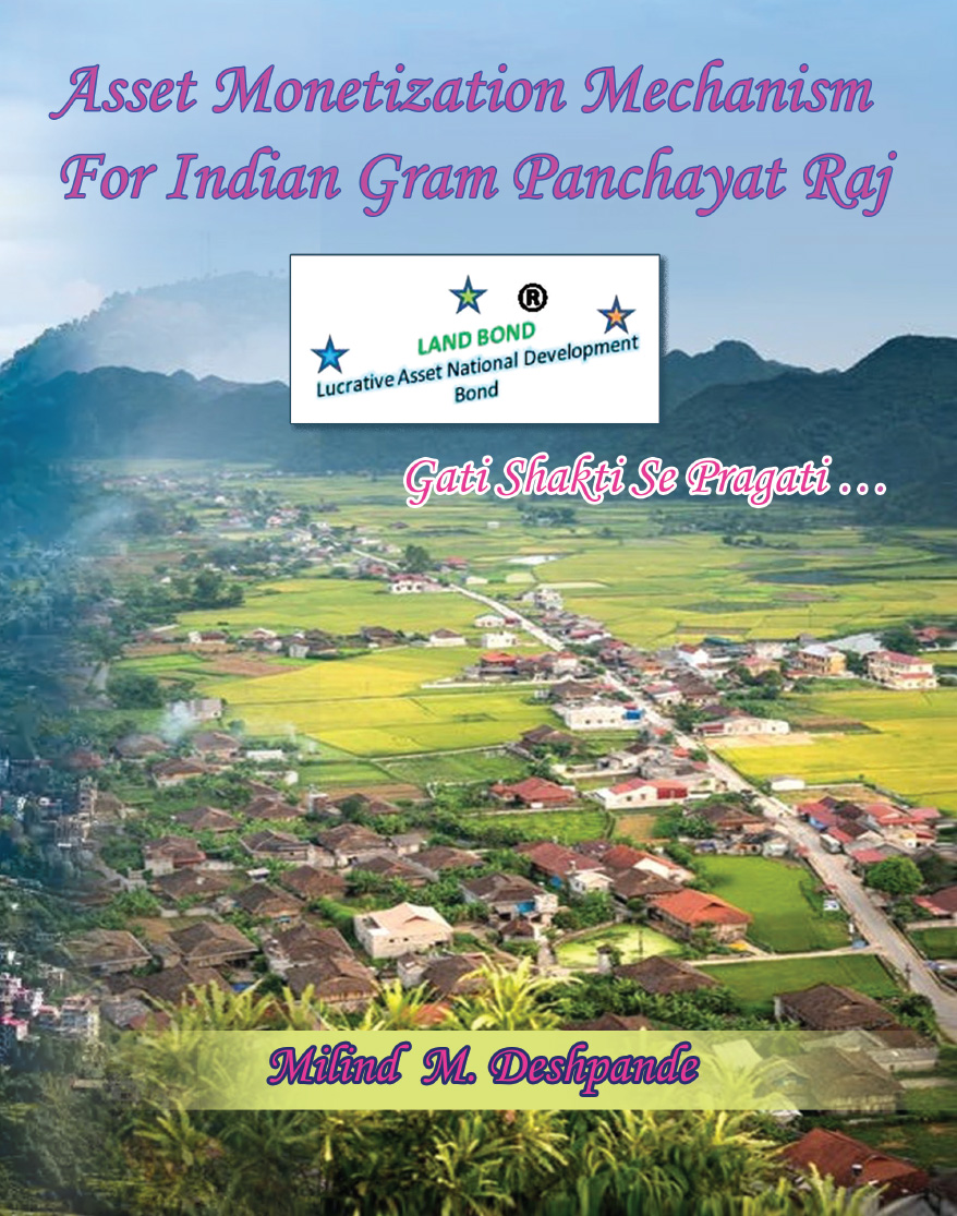 Asset Monetization Mechanism for Indian Gram Panchyat Raj